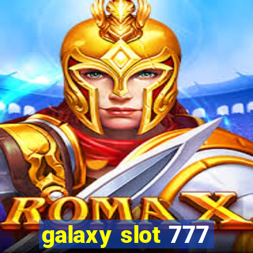 galaxy slot 777