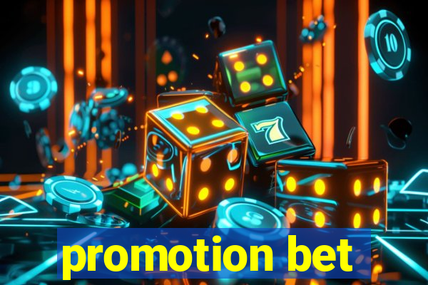 promotion bet