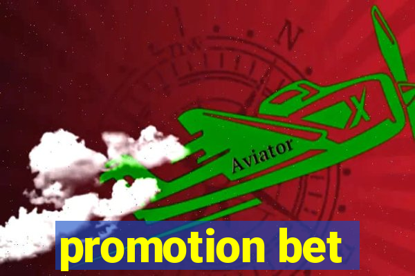 promotion bet