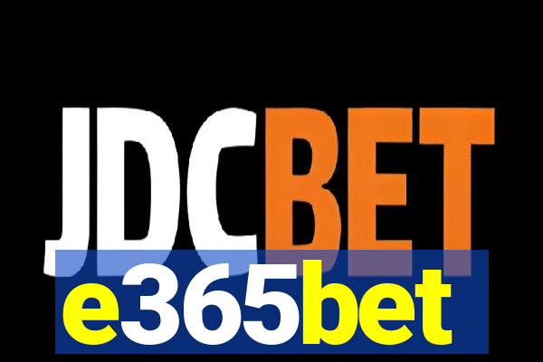 e365bet