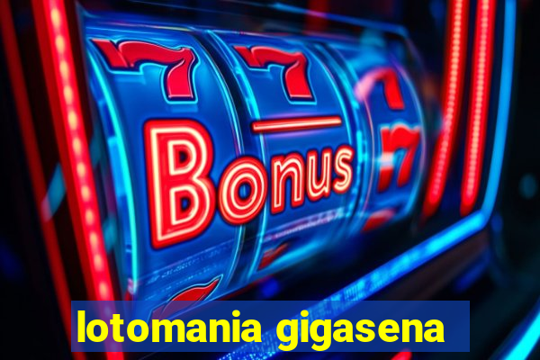 lotomania gigasena