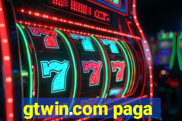 gtwin.com paga