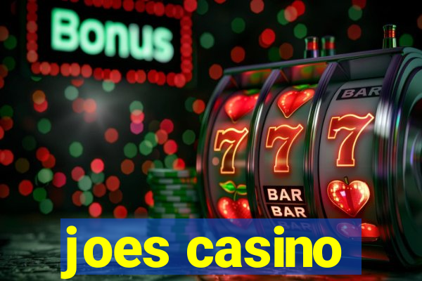 joes casino