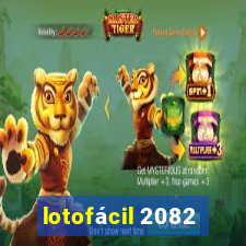 lotofácil 2082