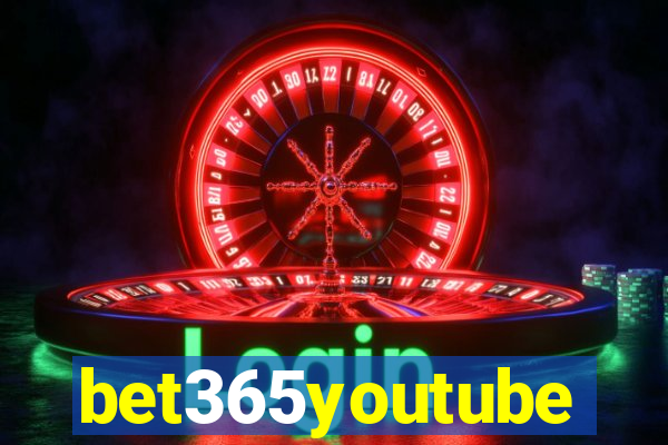 bet365youtube