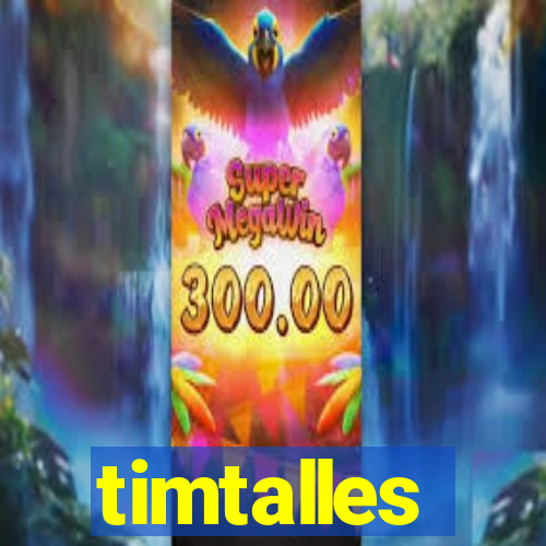 timtalles