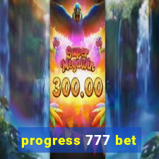 progress 777 bet