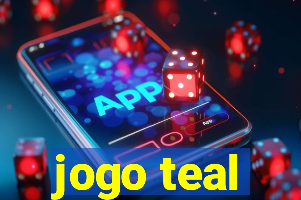 jogo teal