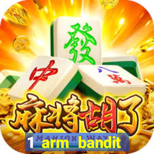 1 arm bandit online casinos