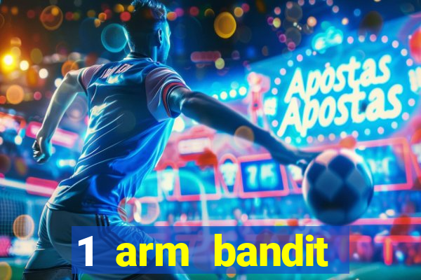 1 arm bandit online casinos