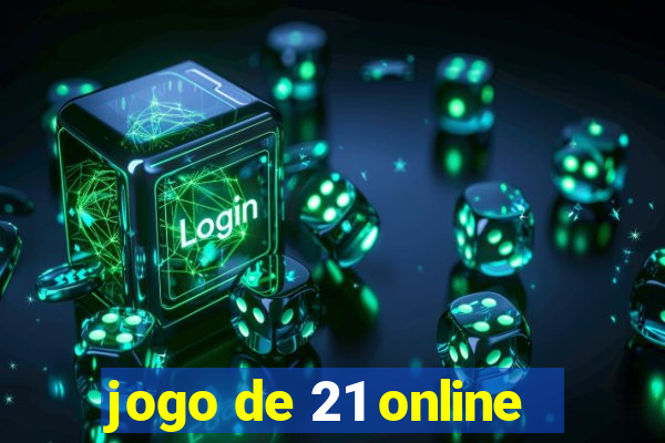 jogo de 21 online