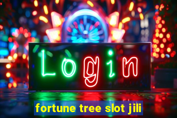 fortune tree slot jili