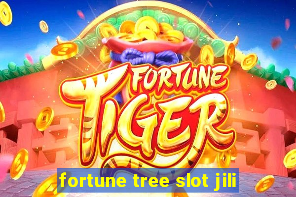 fortune tree slot jili