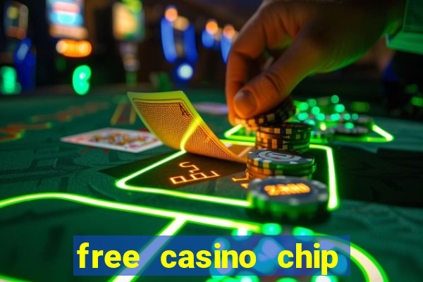 free casino chip no deposit