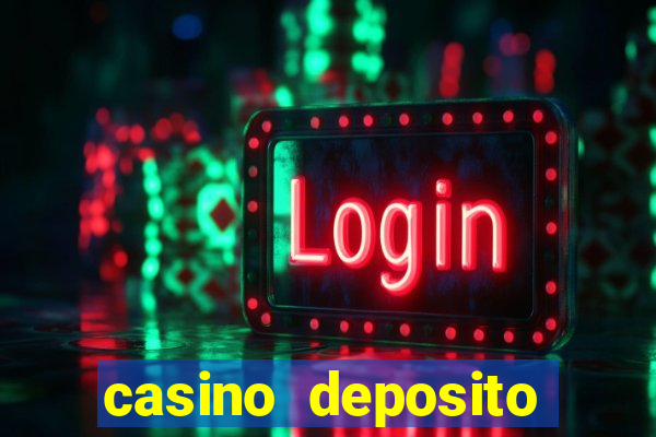 casino deposito minimo 5 reais