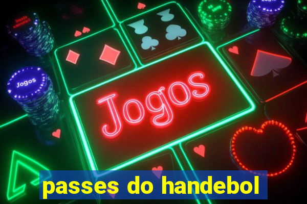 passes do handebol