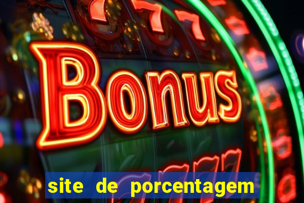 site de porcentagem de slot