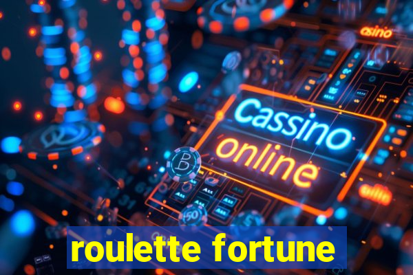 roulette fortune