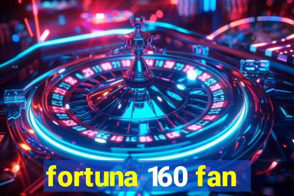 fortuna 160 fan