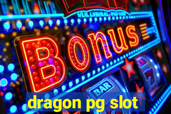 dragon pg slot