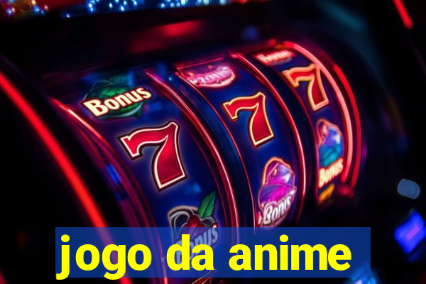 jogo da anime