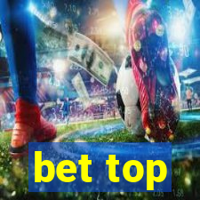 bet top