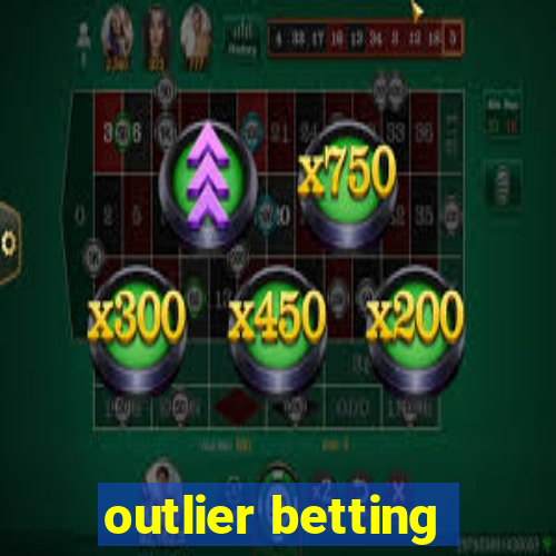 outlier betting