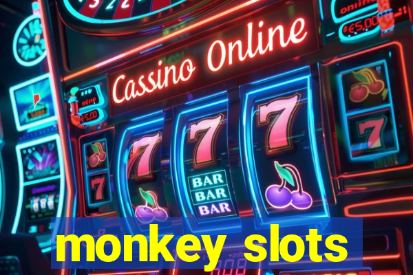 monkey slots