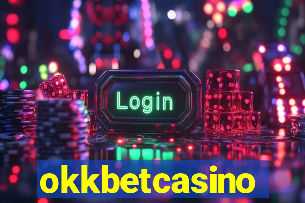 okkbetcasino