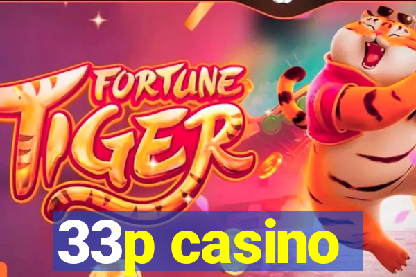 33p casino