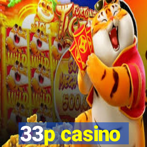 33p casino