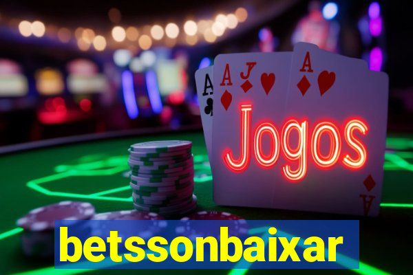 betssonbaixar