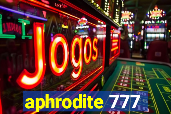 aphrodite 777