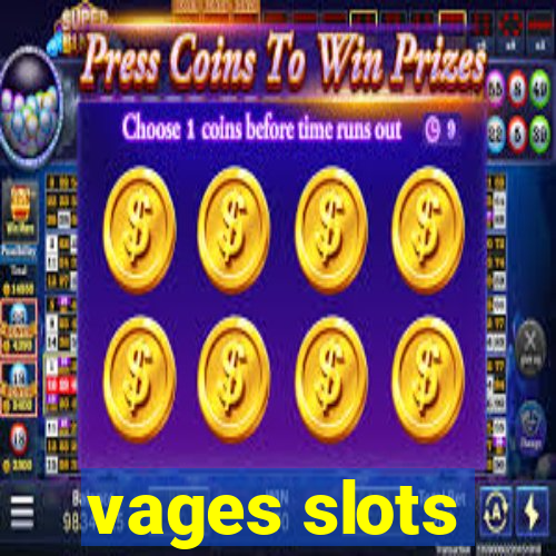 vages slots