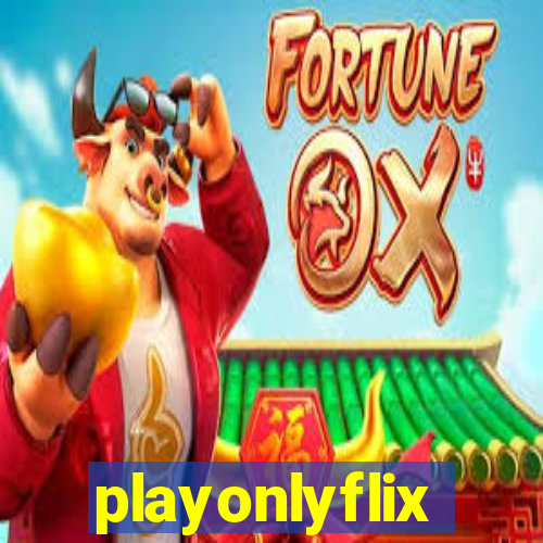 playonlyflix