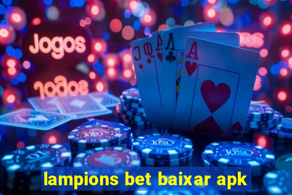 lampions bet baixar apk