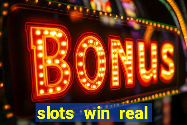 slots win real money no deposit