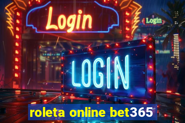 roleta online bet365