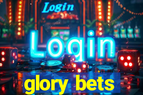 glory bets