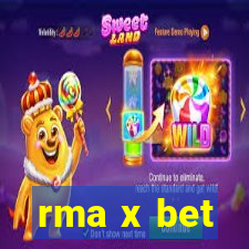 rma x bet