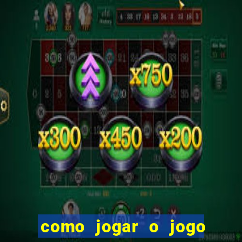 como jogar o jogo do rabbit