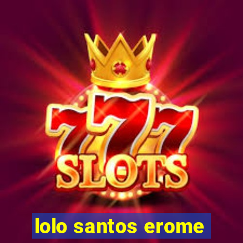 lolo santos erome