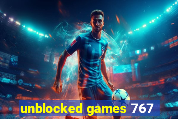 unblocked games 767