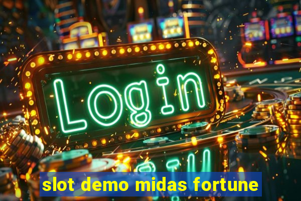 slot demo midas fortune