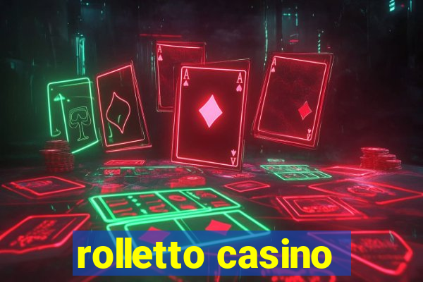 rolletto casino