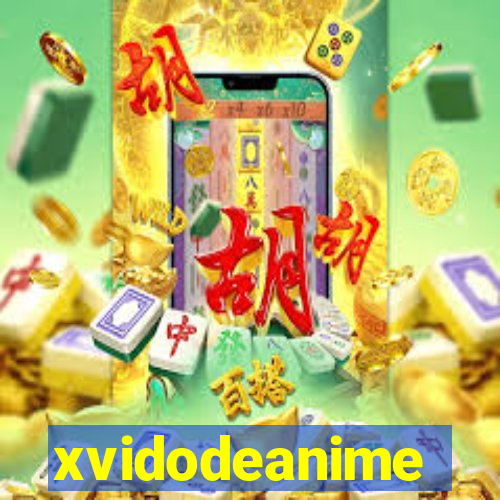 xvidodeanime