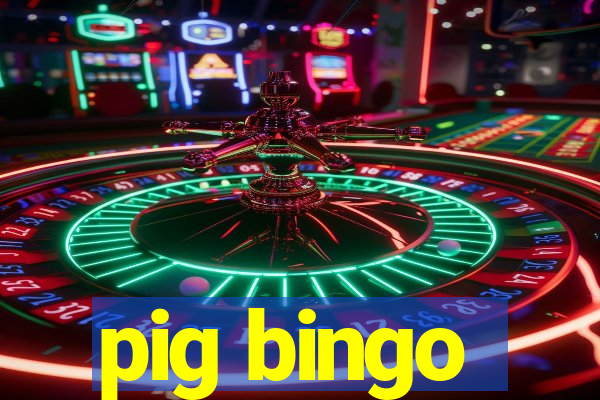 pig bingo