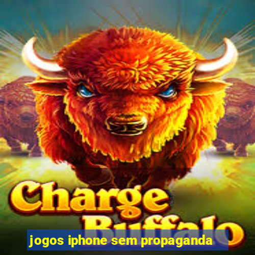 jogos iphone sem propaganda