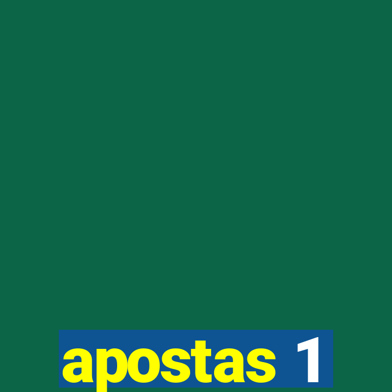 apostas 1