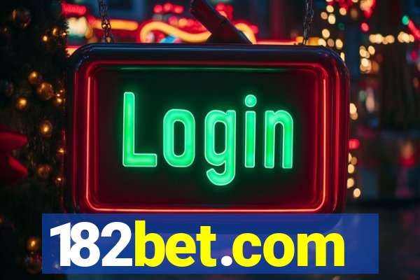 182bet.com